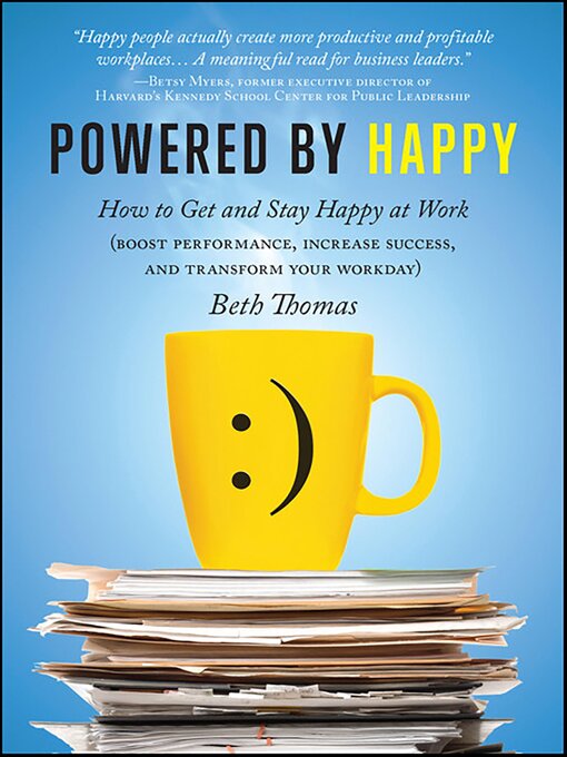 Title details for Powered by Happy by Beth Thomas - Available